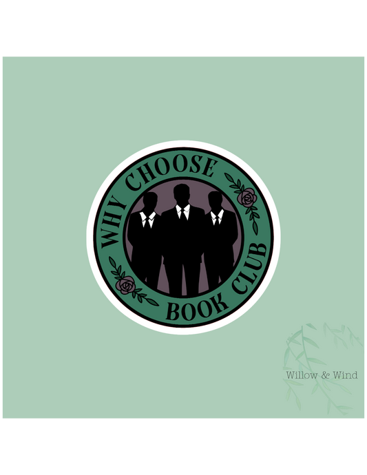 Why Choose Book Club - Bookish Sticker