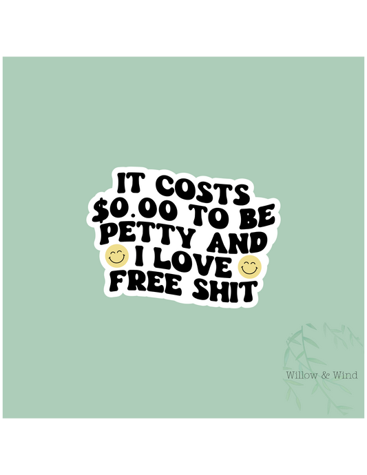 0 To Be Petty Sticker
